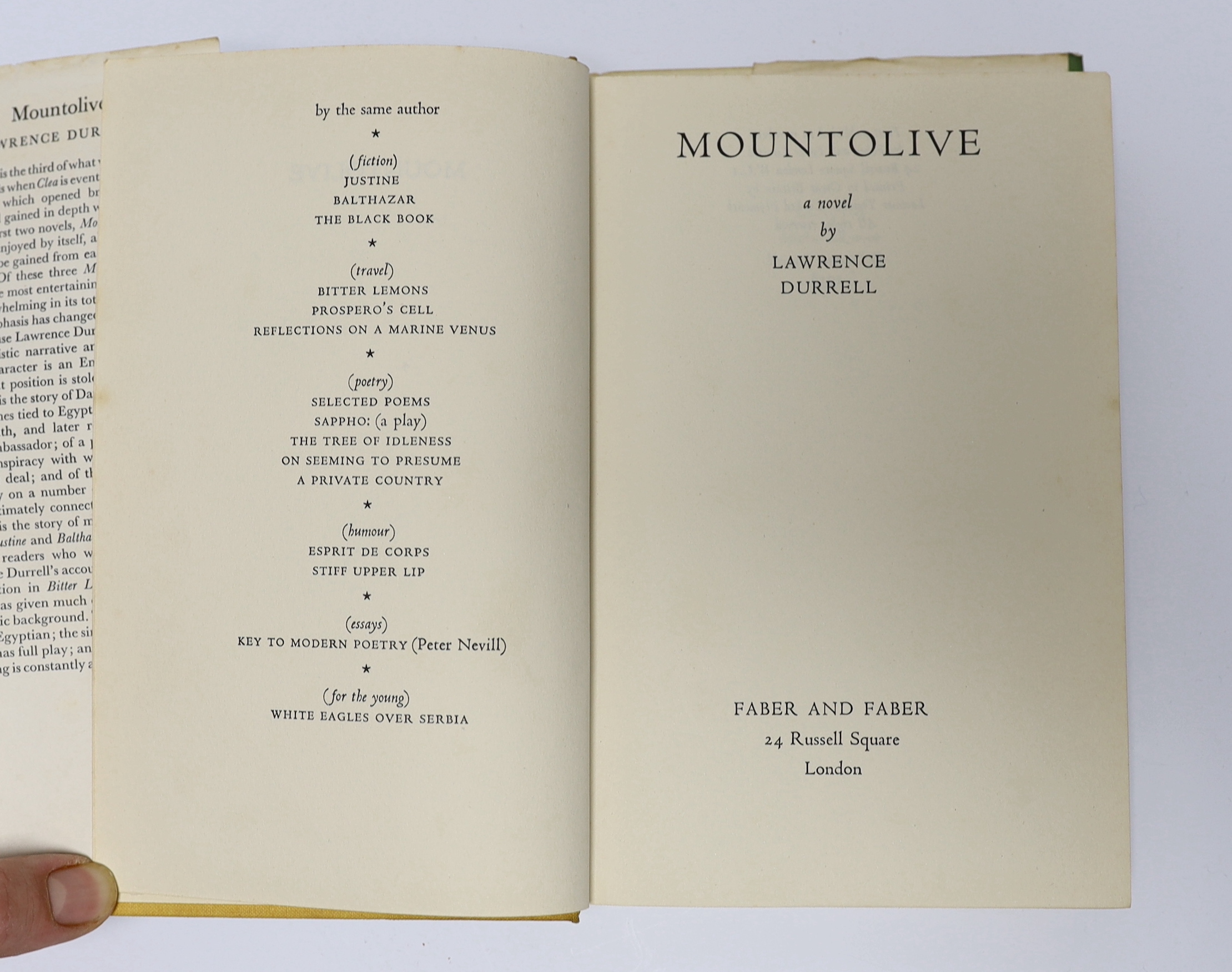 Durrell, Lawrence - 2 works [from the Alexandria Quartet] - Justine, 1st edition, original red cloth in d/j, Faber and Faber, London 1957 and Mountolive, 1st edition, original yellow cloth in d/j, Faber and Faber, London